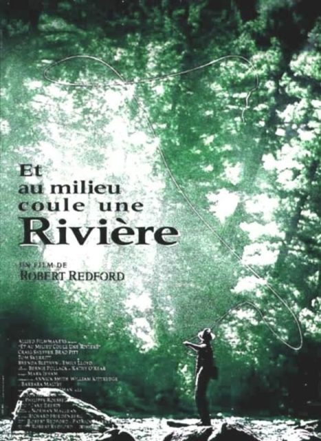 Et au milieu coule une rivière - Streaming. 1 affiche poster milieu coule rivière river runs through