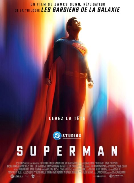 Superman (2025) - Photos et affiches. 2 Affiche Poster de Superman avec David Corenswet Rachel Brosnahan et Nicholas Hoult 2025