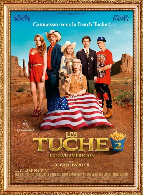 Les Tuche 2 : le rêve américain - Streaming. 1 Affiche Poster de Les Tuche 2 : le rêve américain avec Jean-Paul Rouve et Isabelle Nanty 2016