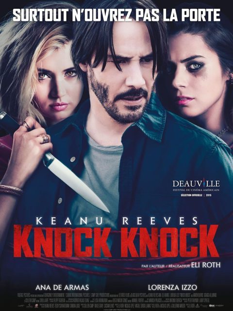 Affiche Poster de Knock Knock avec Keanu Reeves et Ana de Armas 2015