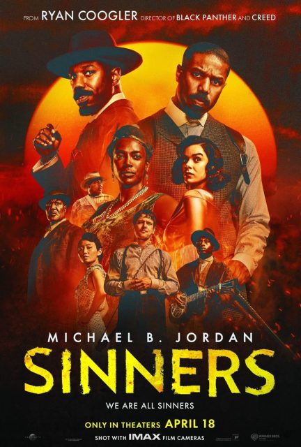 Sinners. 16 Affiche Poster de Sinners avec Michael B. Jordan et Hailee Steinfeld 2025