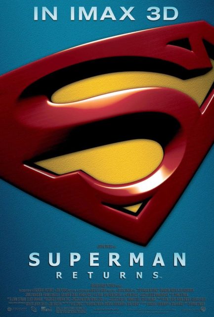 Affiche Poster de Superman Returns avec Brandon Routh et Kevin Spacey 2006
