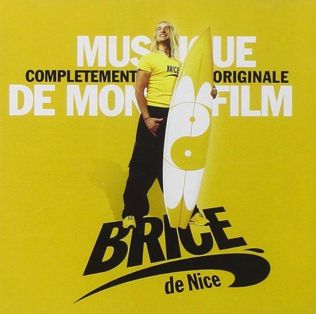 La bande originale de Brice de Nice. 1 bande originale soundtrack ost score brice de nice