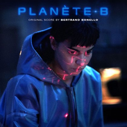La bande originale de Planète B. 1 Bande originale Soundtrack ost score Planète B