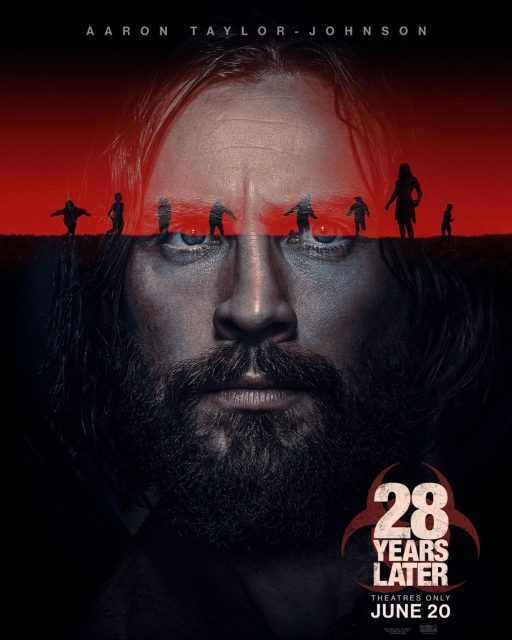 28 ans plus tard. 26 Affiche Poster de 28 ans plus tard 28 years later avec Aaron Taylor-Johnson et Jodie Comer 2025