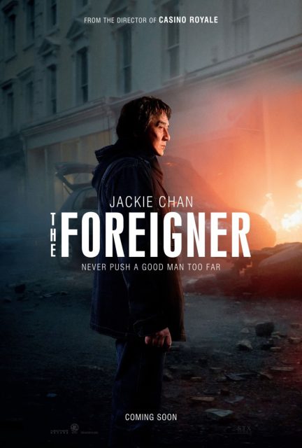 The Foreigner - Photos et affiches. 2 Affiche Poster de The Foreigner avec Jackie Chan et Pierce Brosnan 2017
