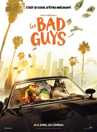 Les Bad Guys.