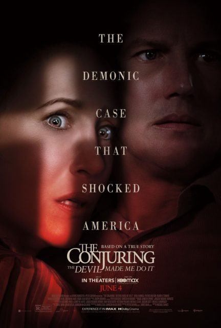 Conjuring : sous l’emprise du Diable - Photos et affiches. 2 Affiche Poster de Conjuring : sous l'emprise du Diable The Devil Made Me Do It avec Vera Farmiga et Patrick Wilson 2021