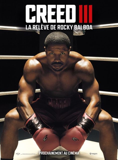 Creed III - Photos et affiches. 3 Affiche Poster de Creed III avec Michael B. Jordan Tessa Thompson et Jonathan Majors 2023