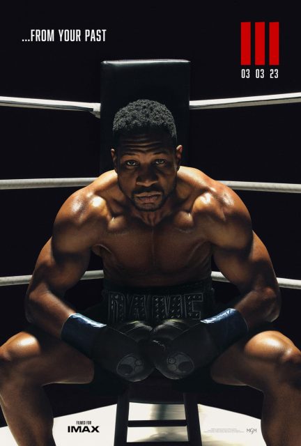 Creed III - Photos et affiches. 6 Affiche Poster de Creed III avec Michael B. Jordan Tessa Thompson et Jonathan Majors 2023