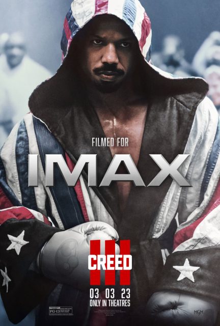 Creed III - Photos et affiches. 10 Affiche Poster de Creed III avec Michael B. Jordan Tessa Thompson et Jonathan Majors 2023