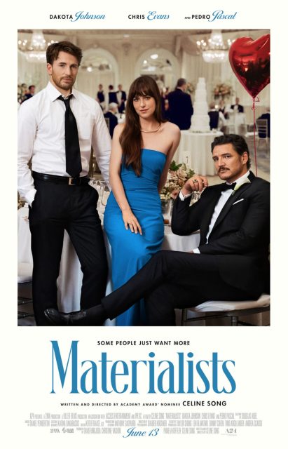 Materialists - Photos et affiches. 2 Affiche Poster de Materialists avec Dakota Johnson Pedro Pascal et Chris Evans 2025