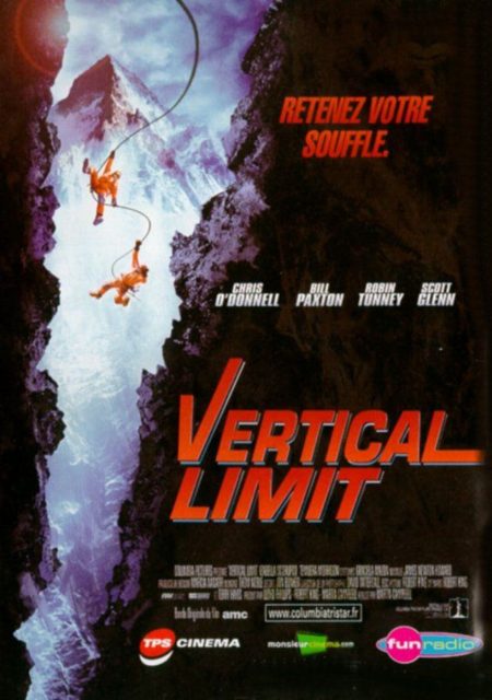 Vertical Limit. 1 Affiche Poster de Vertical Limit avec Chris O'Donnell Robin Tunney et Bill Paxton 2000