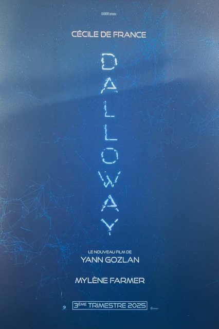 Dalloway - Photos et affiches. 2 Affiche Poster de Dalloway avec Cécile de France et Mylène Farmer 2025