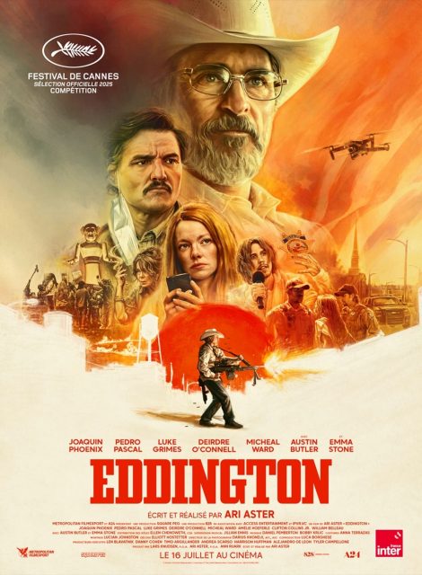 Eddington - Streaming. 1 Affiche Poster de Eddington avec Joaquin Phoenix Pedro Pascal et Emma Stone 2025