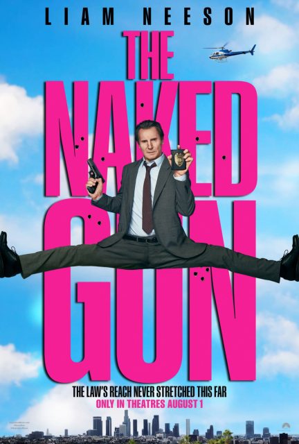 Y a-t-il un flic pour sauver le monde ? 17 Affiche Poster de Y a-t-il un flic pour sauver le monde ? The naked gun avec Liam Neeson et Pamela Anderson 2025