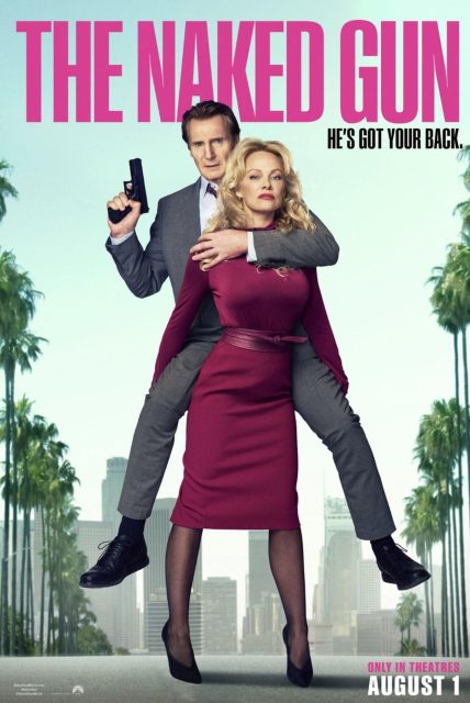 Y a-t-il un flic pour sauver le monde ? 22 Affiche Poster de Y a-t-il un flic pour sauver le monde ? The naked gun avec Liam Neeson et Pamela Anderson 2025