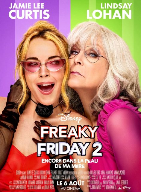 Freaky Friday 2 : encore dans la peau de ma mère - Streaming. 1 Affiche Poster de Freaky Friday 2 : encore dans la peau de ma mère avec Jamie Lee Curtis et Lindsay Lohan 2025