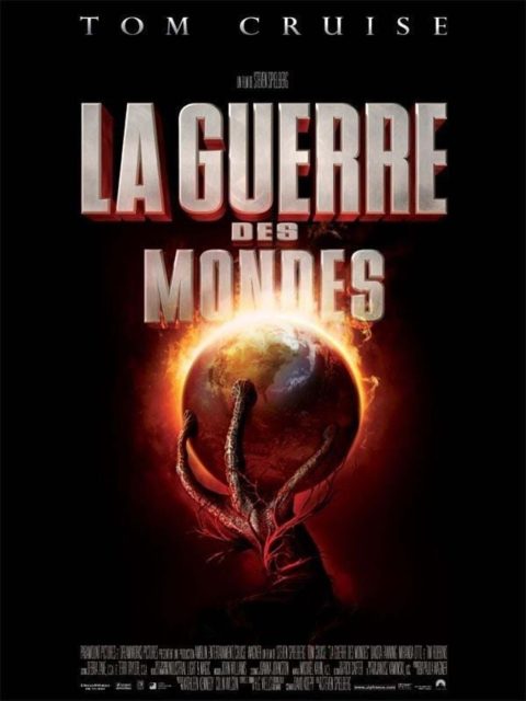 Affiche Poster de La guerre des mondes War of the worlds avec Tom Cruise et Dakota Fanning 2005
