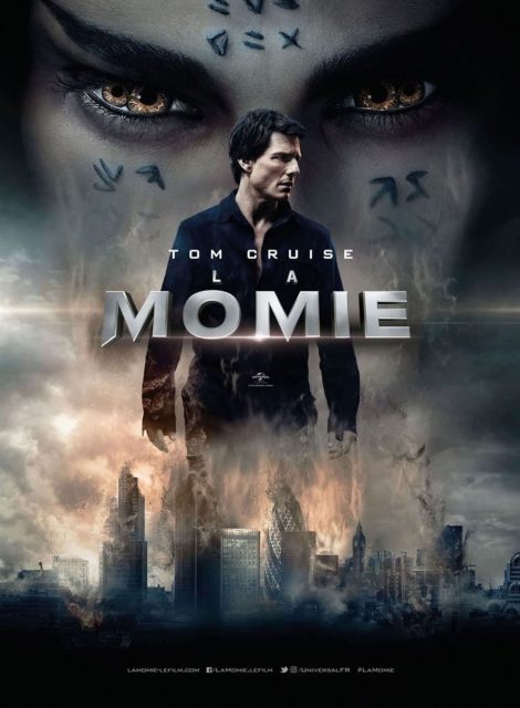 Affiche Poster de La momie The Mummy avec Tom Cruise 2017