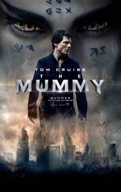Affiche Poster de La momie The Mummy avec Tom Cruise 2017