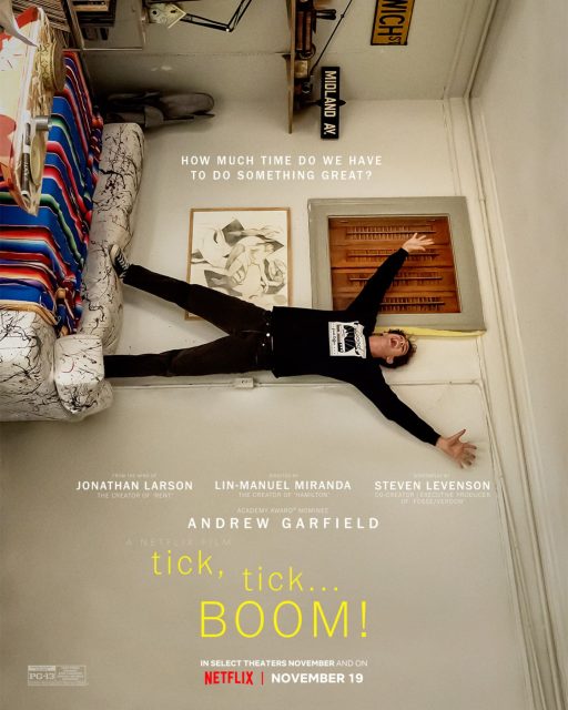 Affiche Poster de Tick, Tick… Boom ! avec Andrew Garfield 2021