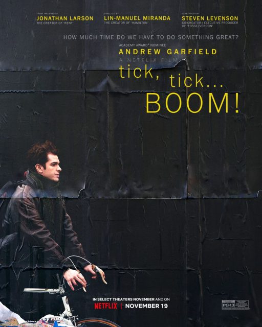 Affiche Poster de Tick, Tick… Boom ! avec Andrew Garfield 2021