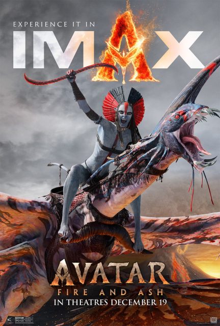 Avatar : de feu et de cendres - Photos et affiches. 6 Affiche Poster de Avatar : de feu et de cendres fire and ash avec Sam Worthington Zoe Saldaña et Sigourney Weaver 2025