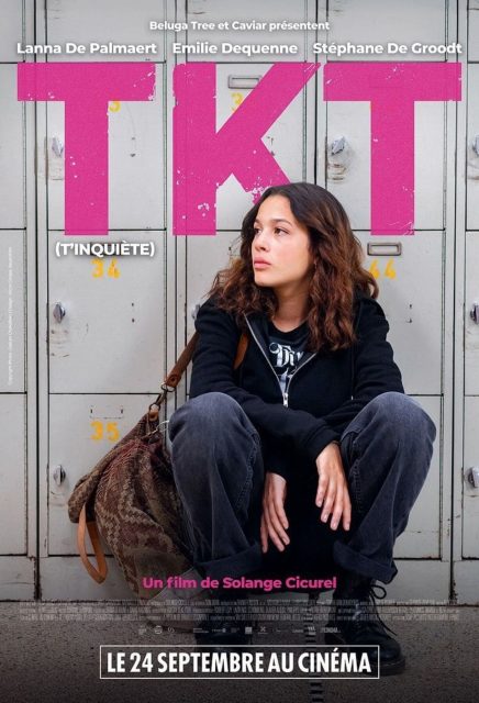 TKT (t'inquiète) - Streaming. 1 Affiche Poster de TKT (t'inquiète) avec Lanna de Palmaert et Émilie Dequenne 2025