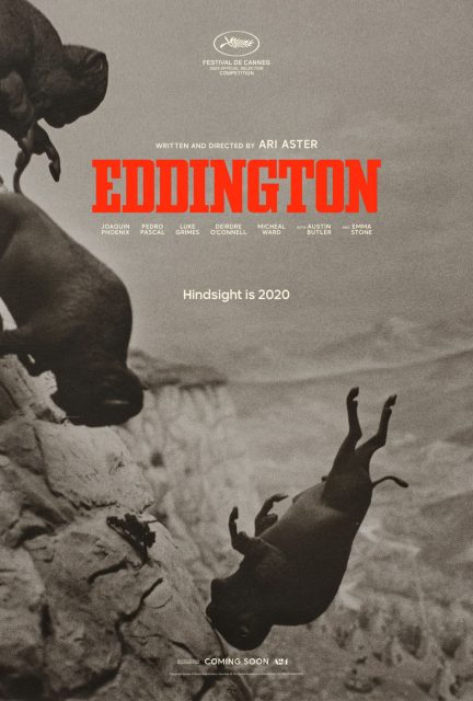 Eddington - Photos et affiches. 3 Affiche Poster de Eddington avec Joaquin Phoenix Pedro Pascal et Emma Stone 2025