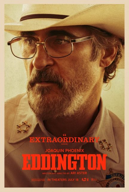 Eddington - Photos et affiches. 4 Affiche Poster de Eddington avec Joaquin Phoenix Pedro Pascal et Emma Stone 2025