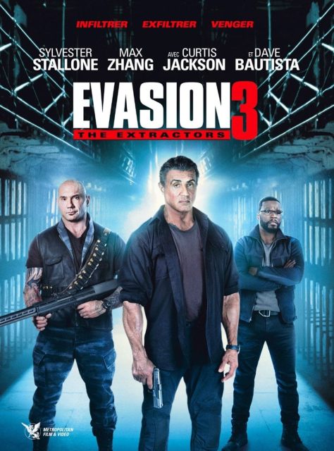 Évasion 3 : the extractors - Streaming. 1 Affiche Poster de Évasion 3 : the extractors Escape Plan : The Extractors avec Sylvester Stallone et David Bautista 2019