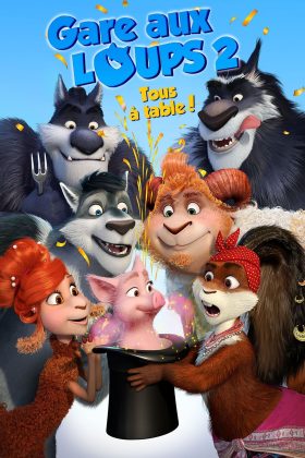 Gare aux loups 2 : tous à table.