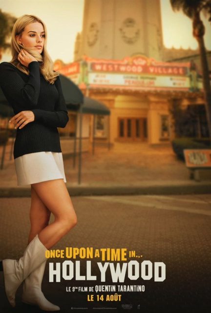 Once upon a time… in Hollywood - Photos et affiches. 4 Affiche Poster de Once upon a time… in Hollywood avec Leonardo DiCaprio Brad Pitt et Margot Robbie 2019