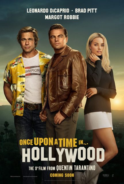 Once upon a time… in Hollywood - Photos et affiches. 8 Affiche Poster de Once upon a time… in Hollywood avec Leonardo DiCaprio Brad Pitt et Margot Robbie 2019