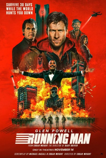 Running Man (2025) - Photos et affiches. 3 Affiche Poster de Running Man avec Glen Powell 2025