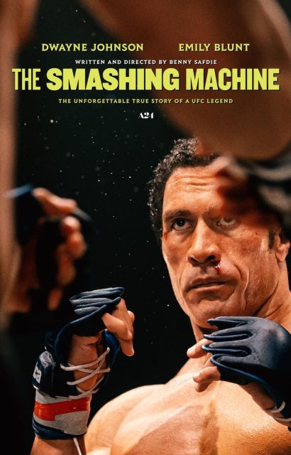 The Smashing Machine - Photos et affiches. 2 Affiche Poster de The Smashing Machine avec Dwayne Johnson et Emily Blunt 2025