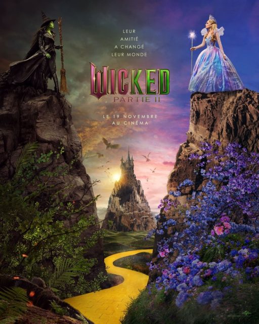 Wicked : partie 2. 38 Affiche Poster de Wicked : partie 2 be good avec Cynthia Erivo et Ariana Grande 2025