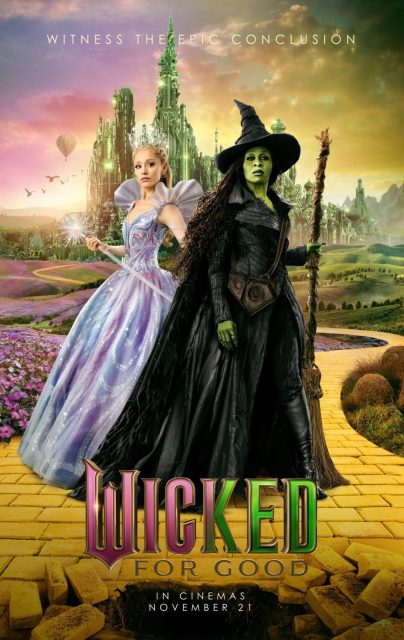Wicked : partie 2. 36 Affiche Poster de Wicked : partie 2 be good avec Cynthia Erivo et Ariana Grande 2025