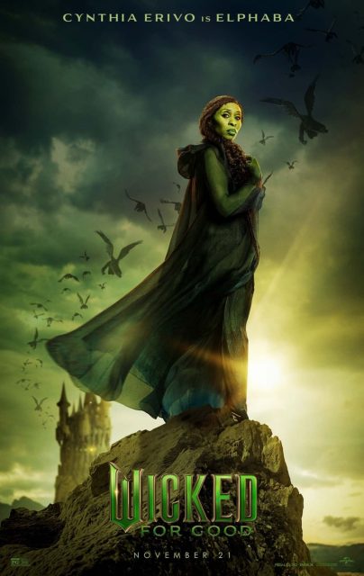 Wicked : partie 2. 24 Affiche Poster de Wicked : partie 2 be good avec Cynthia Erivo et Ariana Grande 2025