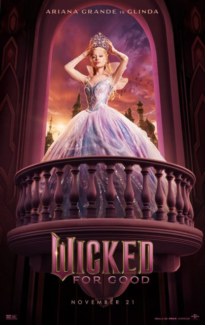 Wicked : partie 2. 19 Affiche Poster de Wicked : partie 2 be good avec Cynthia Erivo et Ariana Grande 2025