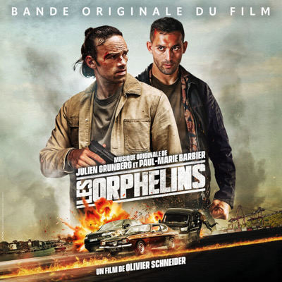 La bande originale de Les orphelins. 1 Bande originale soundtrack Les orphelins