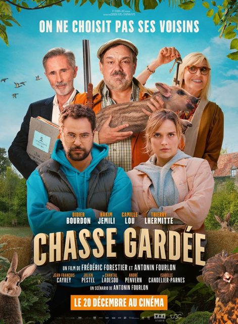 Chasse gardée - Streaming. 1 Affiche Poster de Chasse Gardée avec Hakim Jemili Camille Lou et Didier Bourdon 2023