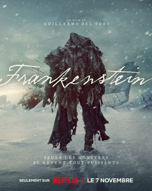 Frankenstein (2025) - Photos et affiches. 3 Affiche Poster de Frankenstein avec Oscar Isaac 2025