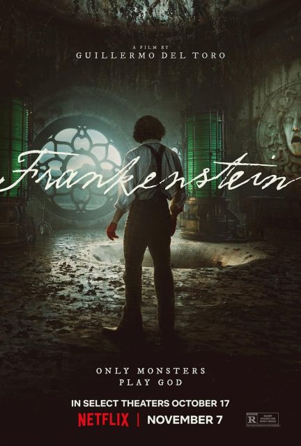 Frankenstein (2025) - Photos et affiches. 5 Affiche Poster de Frankenstein avec Oscar Isaac 2025