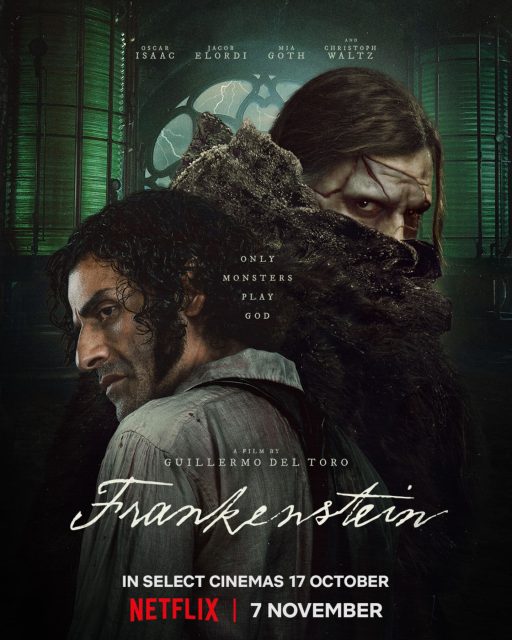 Frankenstein (2025) - Photos et affiches. 12 Affiche Poster de Frankenstein avec Oscar Isaac 2025