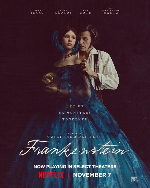 Frankenstein (2025) - Photos et affiches. 14 Affiche Poster de Frankenstein avec Oscar Isaac 2025