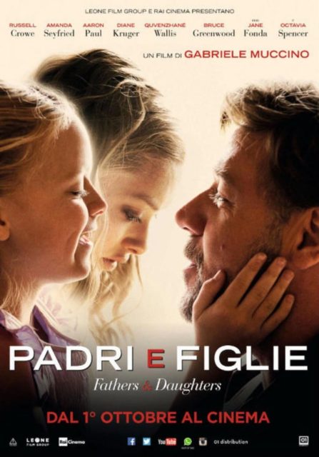 Père et fille - Photos et affiches. 6 Affiche Poster de Père et fille Fathers and Daughters avec Russell Crowe et Amanda Seyfried 2015