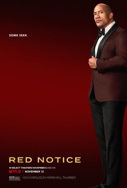 Red Notice - Photos et affiches. 3 Affiche Poster de Red Notice avec Ryan Reynolds Dwayne Johnson et Gal Gadot 2021