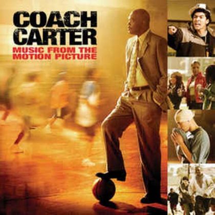 La bande originale de Coach Carter. 1 Bande originale Soundtrack Coach Carter